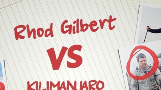 Rhod Gilbert vs Kilimanjaro