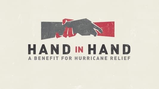 Image Hand In Hand: A Benefit For Hurricane Relief