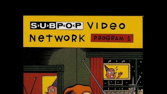 Image Sub Pop Video Network Program 1