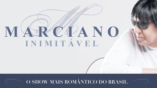 Image Marciano Inimitável In Concert