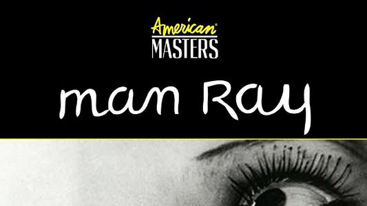 Image Man Ray: Prophet of the Avant Garde