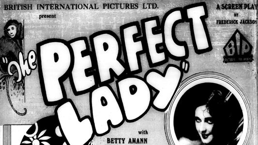 The Perfect Lady