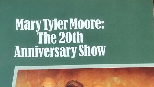 Mary Tyler Moore: The 20th Anniversary Show