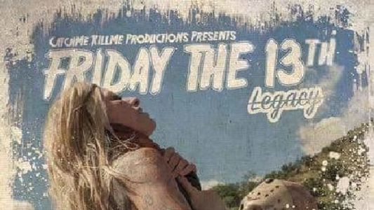 Friday the 13th: Legacy