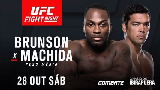 UFC Fight Night 119: Brunson vs. Machida