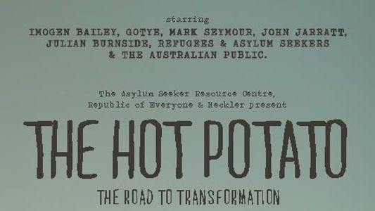 Image The Hot Potato: The Road to Transformation