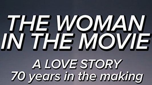 The Woman in the Movie