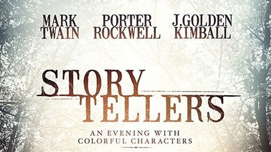 Story Tellers: An Evening with Colorful Characters