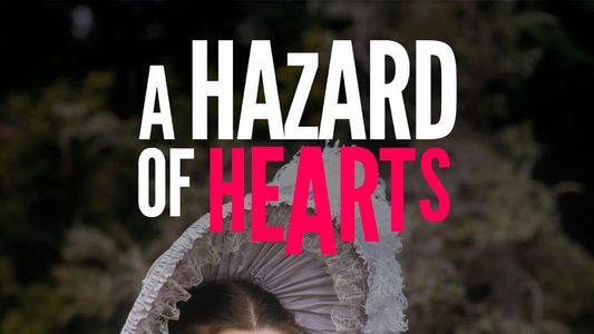 A Hazard of Hearts