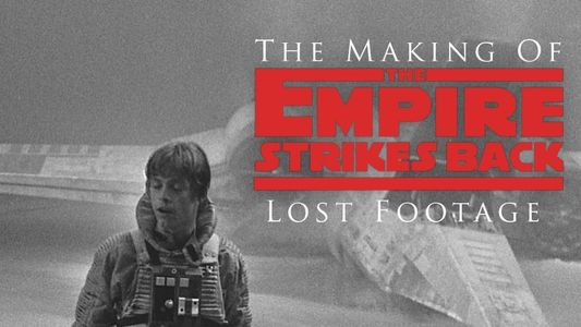 Image The Making of The Empire Strikes Back
