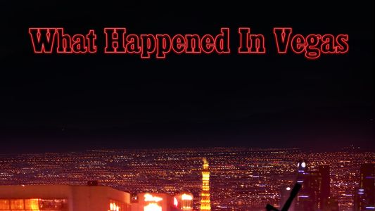 Image What Happened in Vegas