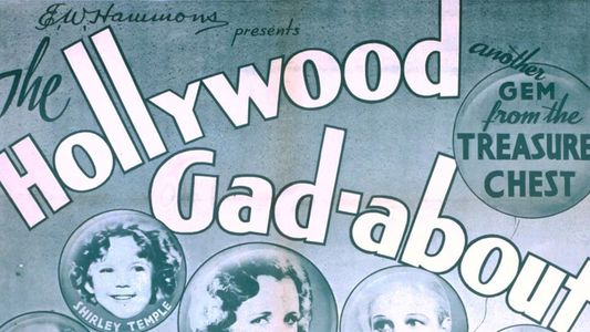 The Hollywood Gad-About
