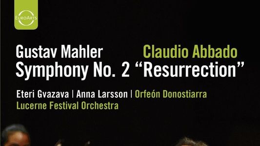 Image Lucerne Festival: Mahler: Symphony No. 2
