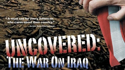 Image Uncovered: The Whole Truth About The Iraq War