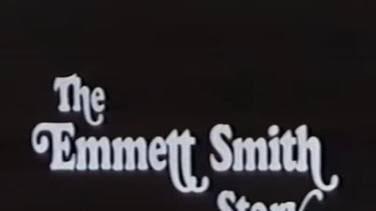 Image The Emmett Smith Story