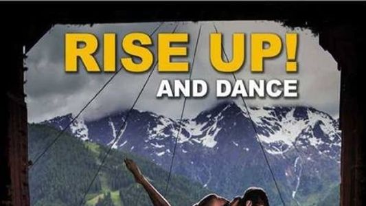 Rise Up! And Dance