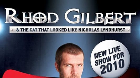 Rhod Gilbert and The Cat That Looked Like Nicholas Lyndhurst