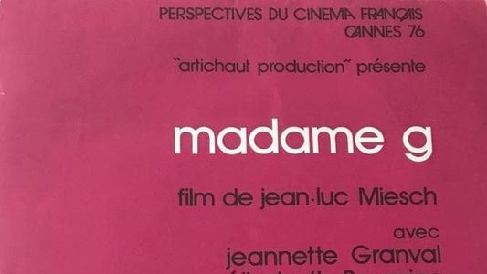 Madame G