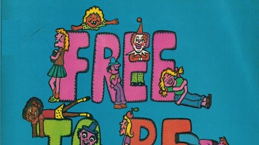 Free to Be… You and Me