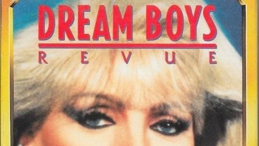 Dream Boys Revue