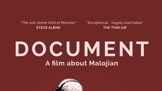 Image Document: A Film About Malojian