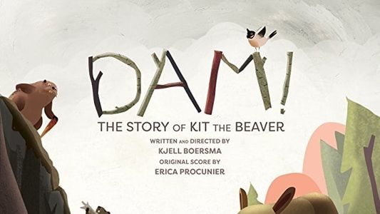 Image DAM! The Story of Kit the Beaver