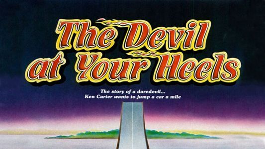 The Devil At Your Heels