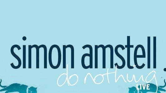 Image Simon Amstell: Do Nothing - Live