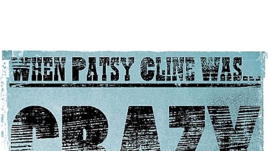 Image When Patsy Cline Was... Crazy