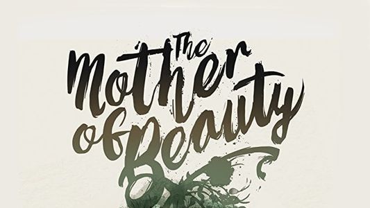 The Mother of Beauty
