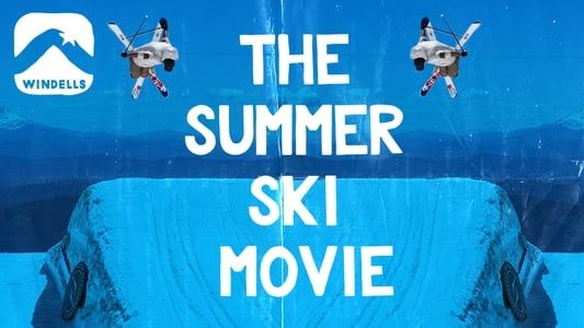 Image The Summer Ski Movie