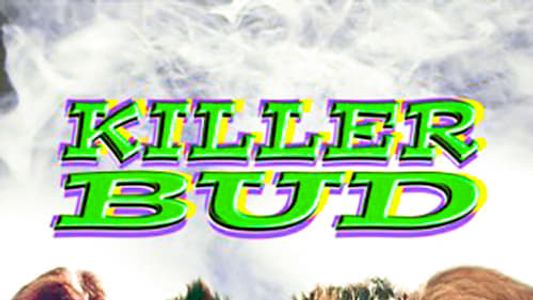 Killer Bud