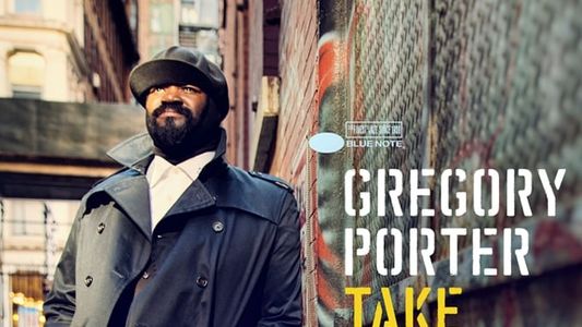 Gregory Porter: Take me to the alley