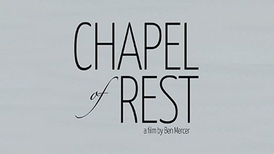 Chapel of Rest