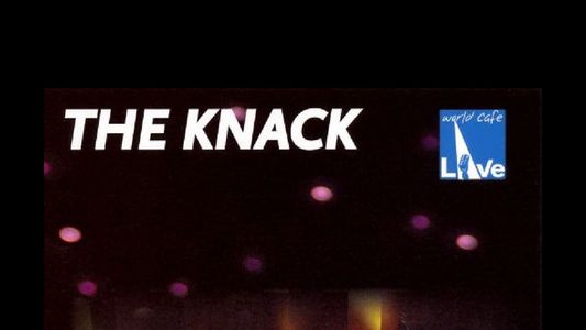The Knack: On Stage at World Cafe Live