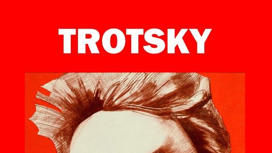 Image Trotsky: Rise and Fall of a Revolutionary