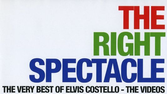 Image Elvis Costello: The Right Spectacle - The Very Best of Elvis Costello