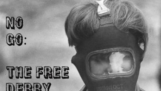 No Go: The Free Derry Story