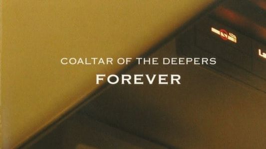 Image Coaltar Of The Deepers - Forever