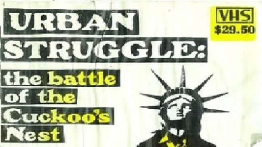 Urban Struggle: The Battle of the Cuckoo's Nest