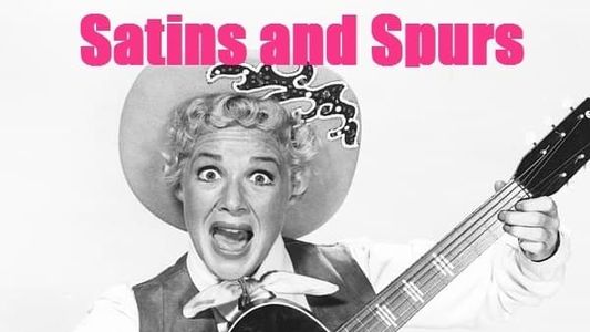 Satins and Spurs