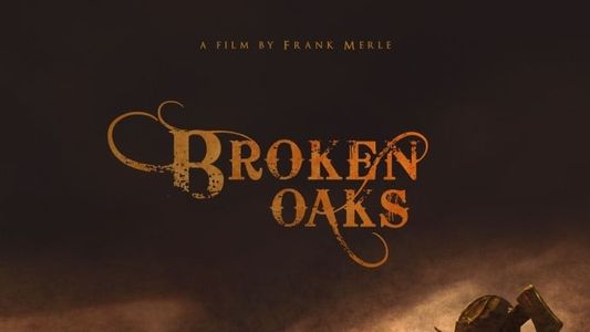 Image Broken Oaks
