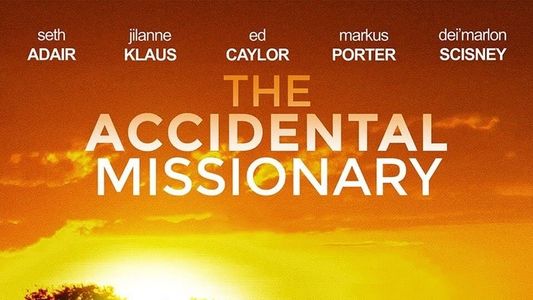Image The Accidental Missionary