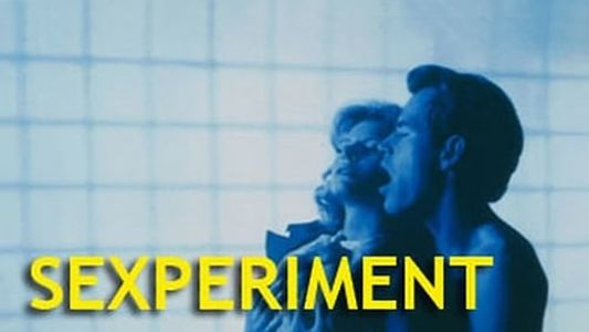 The Sexperiment