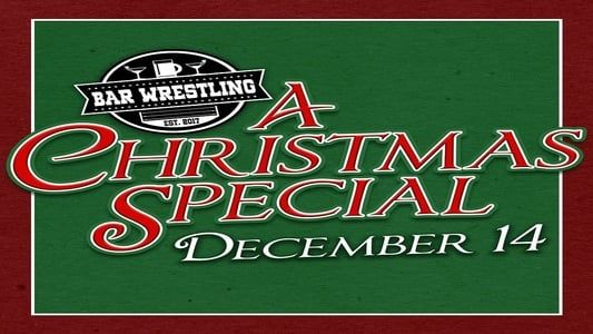 Image Bar Wrestling 7: A Christmas Special