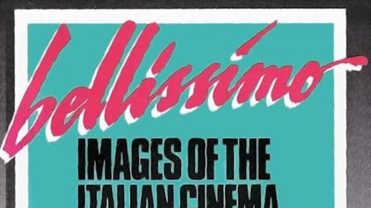 Bellissimo: Immagini del cinema italiano