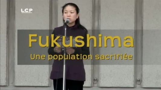 Image Fukushima, une population sacrifiée