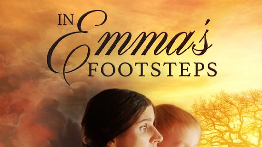 In Emma's Footsteps