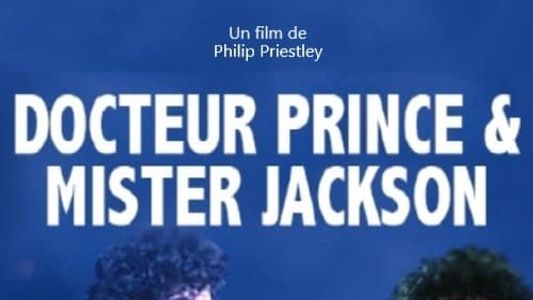 Image Docteur Prince & Mister Jackson