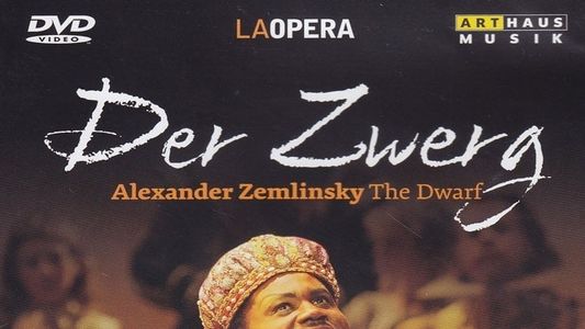 Zemlinsky – The Dwarf